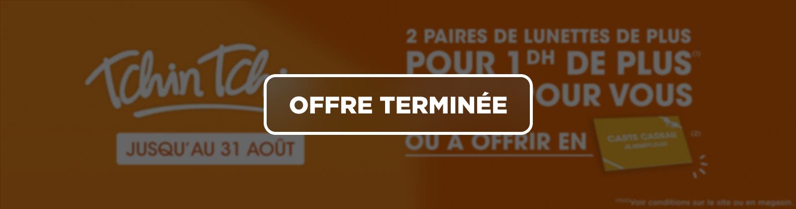 Tchin Tchin 3 paires jusqu'au 31août